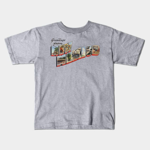 Greetings from New Mexico Kids T-Shirt by reapolo
